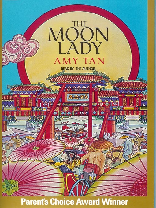 Title details for The Moon Lady by Amy Tan - Available